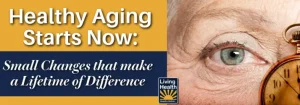 Healthy Aging Starts Now In Annapolis MD